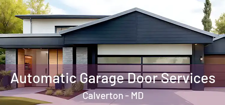  Automatic Garage Door Services Calverton - MD