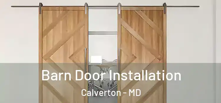  Barn Door Installation Calverton - MD