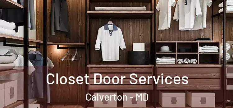  Closet Door Services Calverton - MD