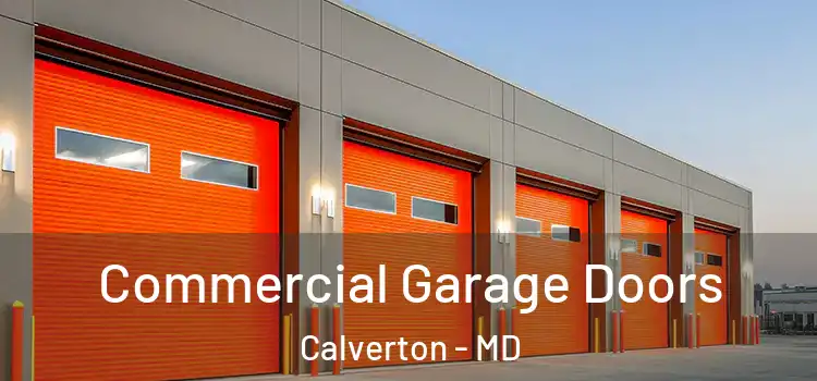  Commercial Garage Doors Calverton - MD