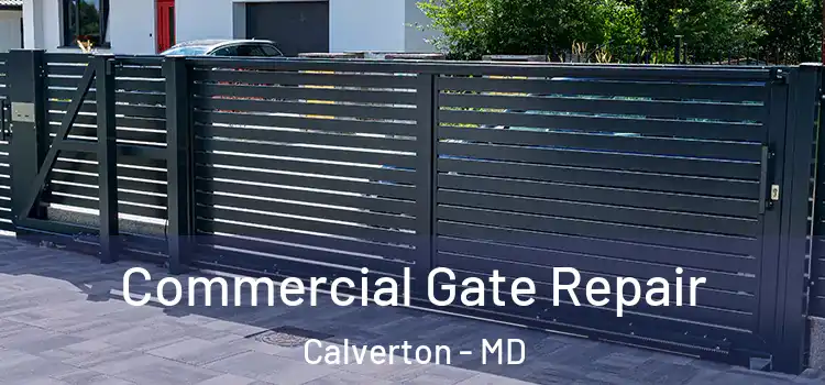  Commercial Gate Repair Calverton - MD