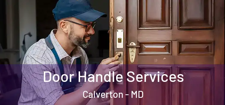  Door Handle Services Calverton - MD