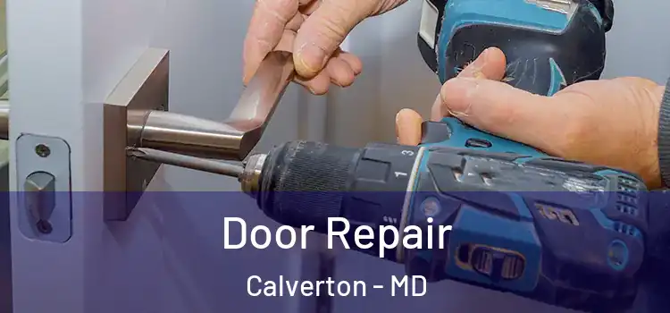 Door Repair Calverton - MD