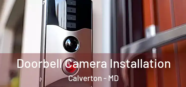  Doorbell Camera Installation Calverton - MD