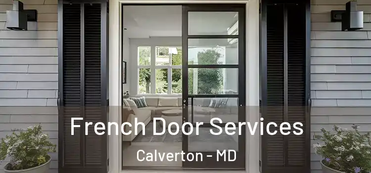  French Door Services Calverton - MD