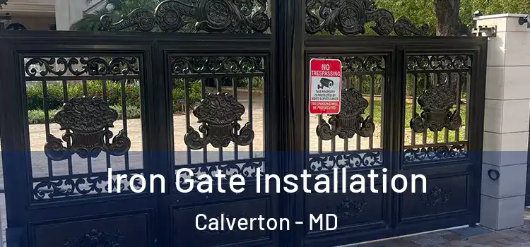  Iron Gate Installation Calverton - MD