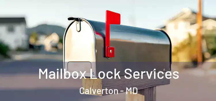  Mailbox Lock Services Calverton - MD