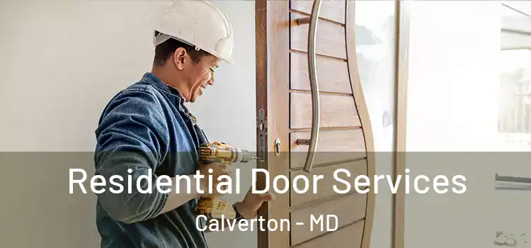 Residential Door Services Calverton - MD