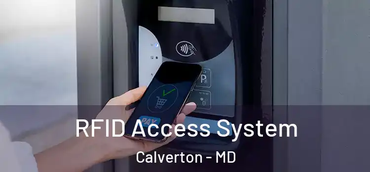  RFID Access System Calverton - MD