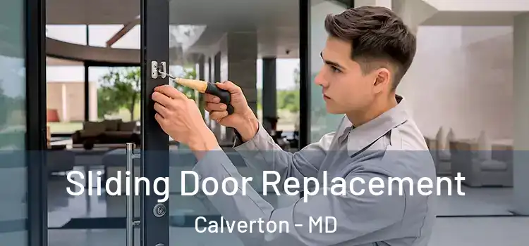  Sliding Door Replacement Calverton - MD