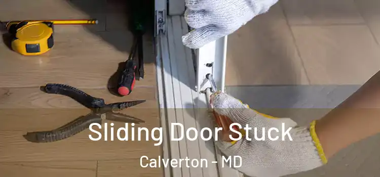  Sliding Door Stuck Calverton - MD