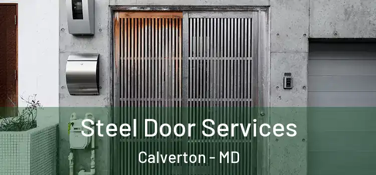 Steel Door Services Calverton - MD